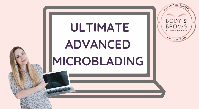 ULTIMATE Advanced Microblading Course