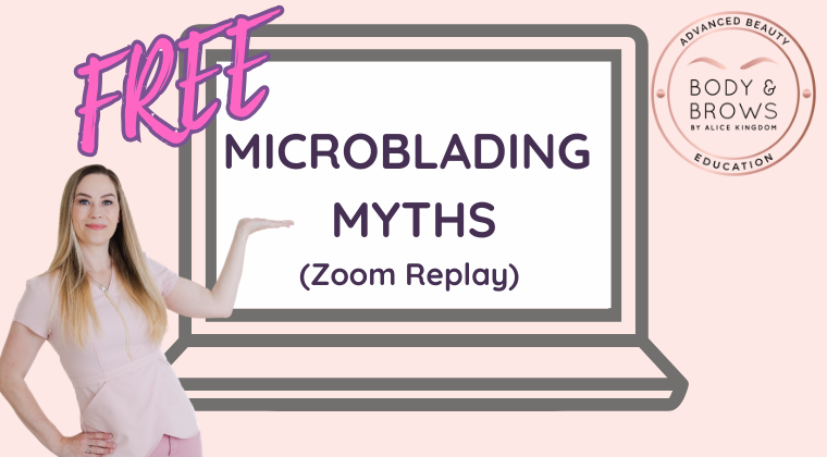 Microblading Myths & Tips - FREE REPLAY